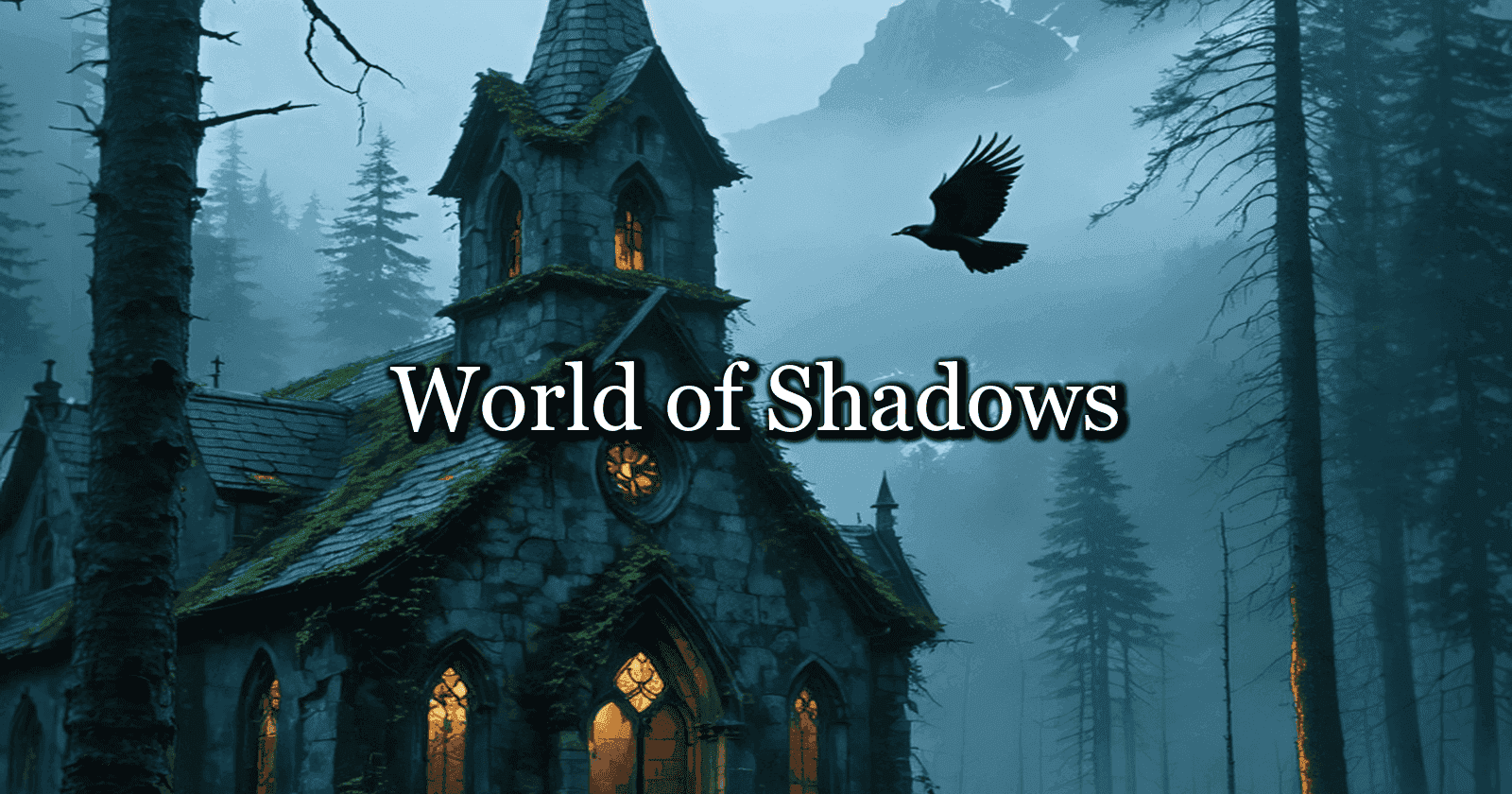 World of Shadows — Complete Series