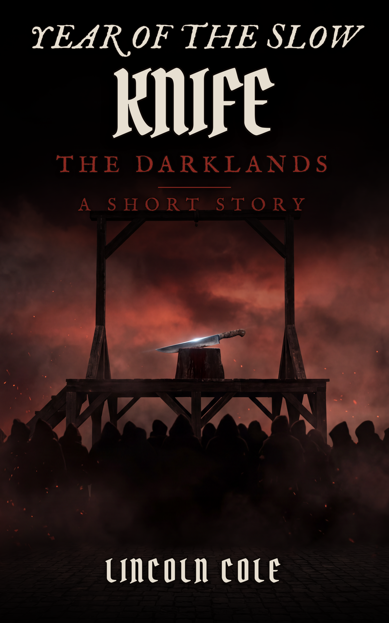 Year of the Slow Knife
