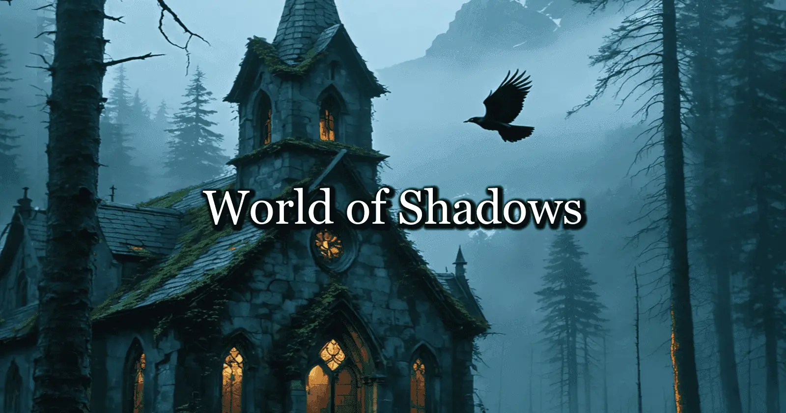 World of Shadows — Complete Series